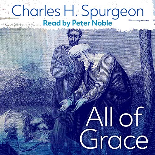 Peter Noble-Audiobook Narrator-All of Grace